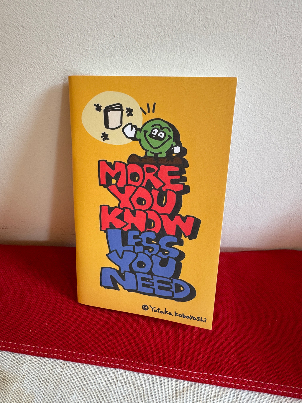 Less You Need Handy Note