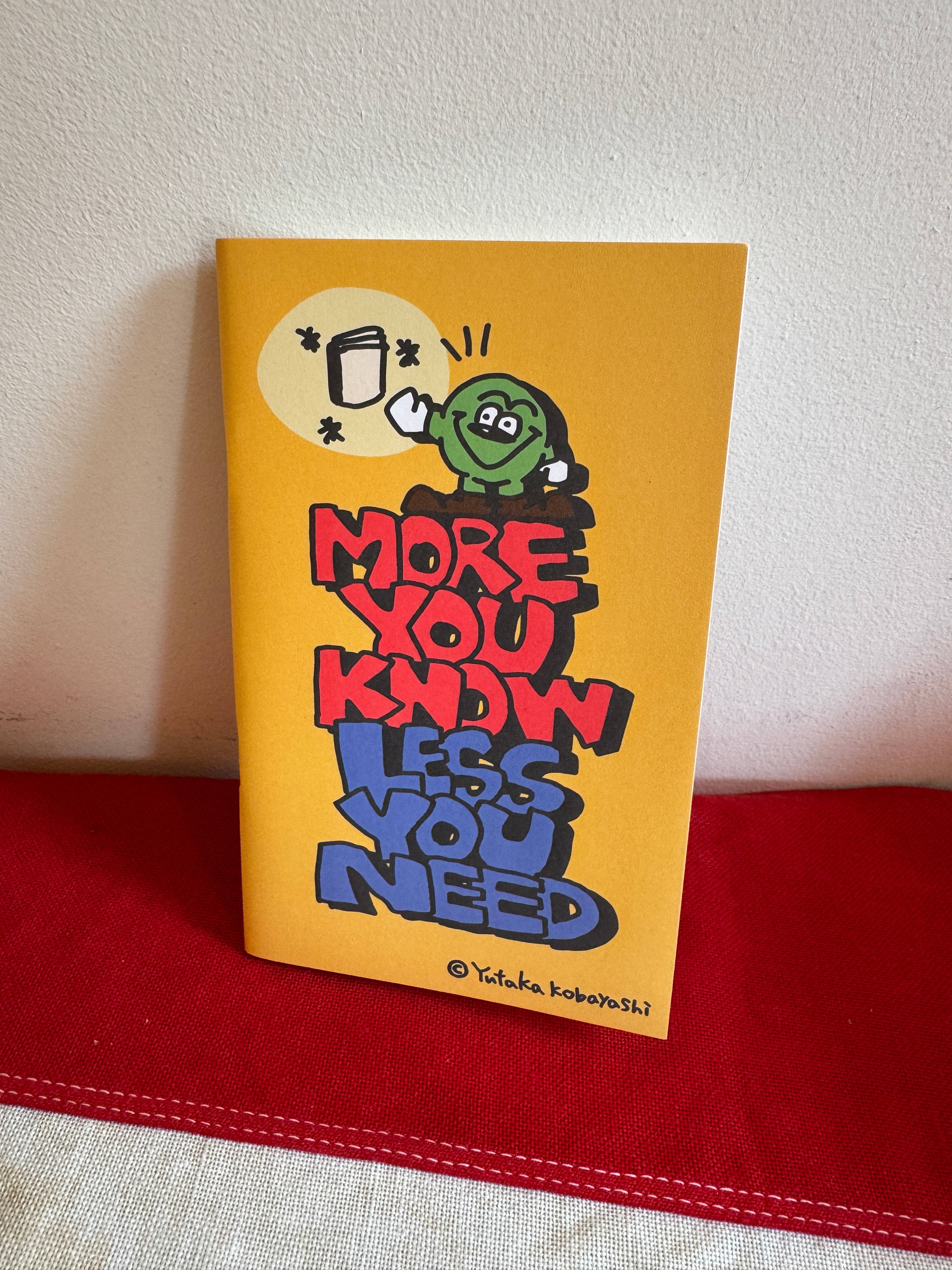 Less You Need Handy Note
